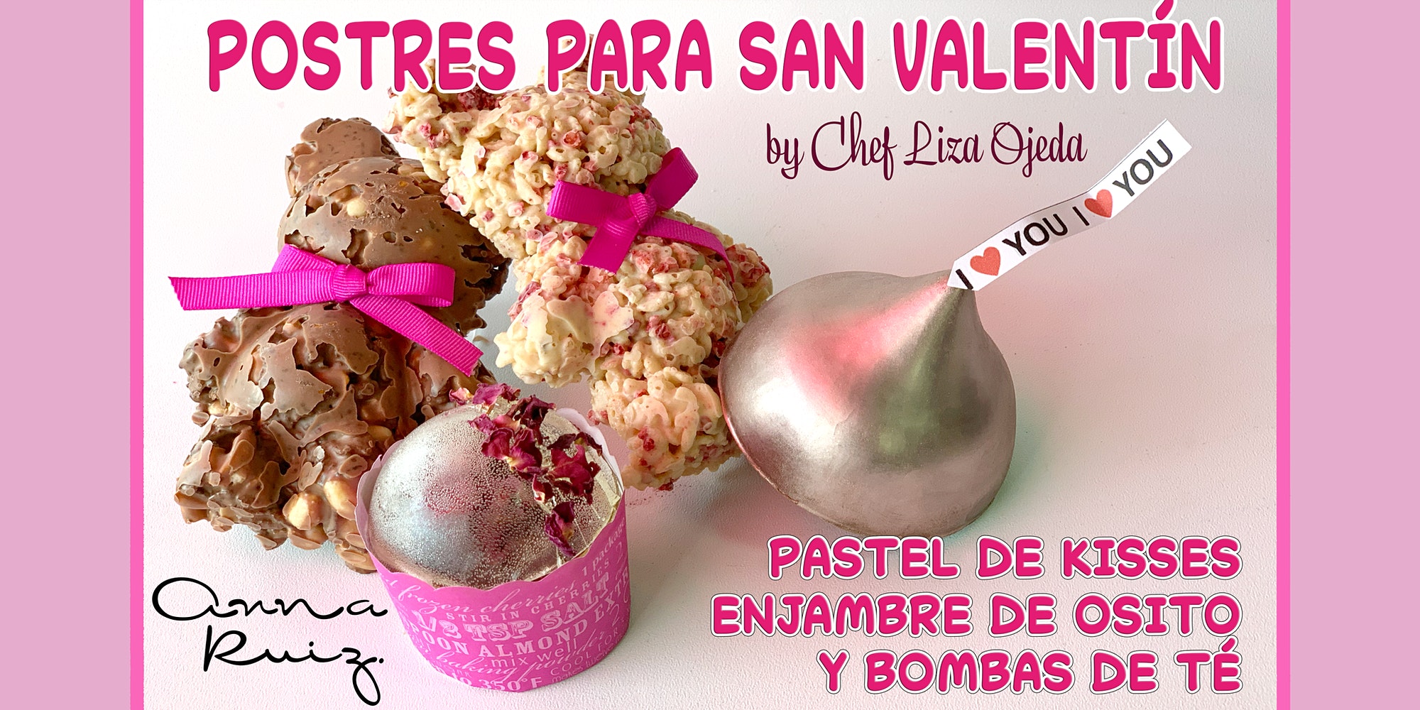 Clase Online “Postres para San Valentín” con Chef Liza Ojeda – Anna Ruiz